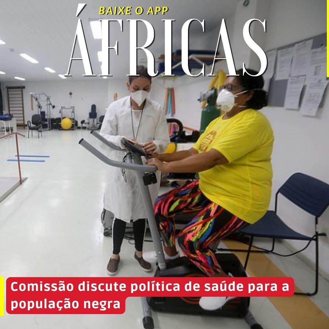 Comissão discute política de saúde para a população negra