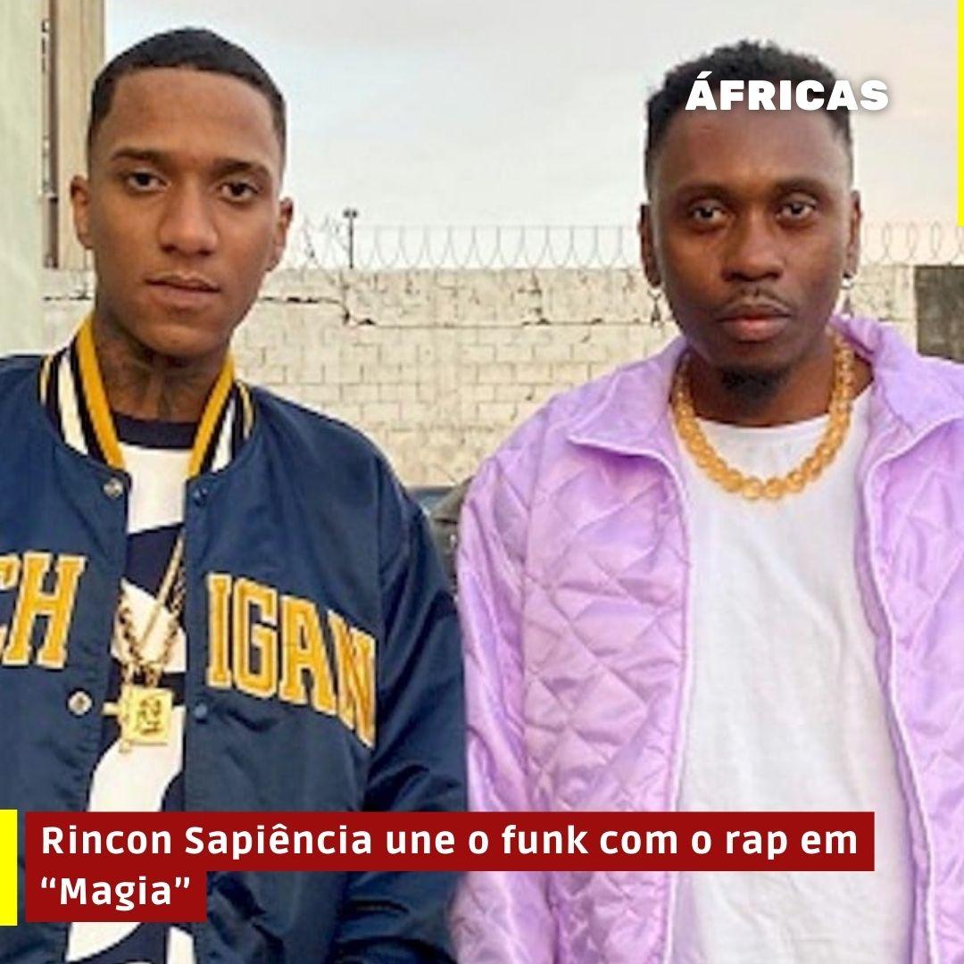Rincon Sapiência une o funk com o rap em “Magia”