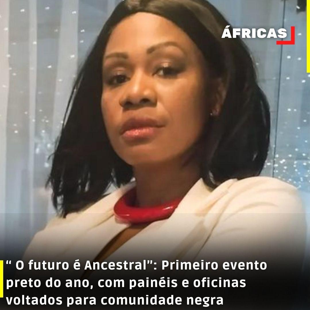 “ O futuro é Ancestral”: Primeiro evento preto do ano acontece na Casa de Angola, em São Paulo