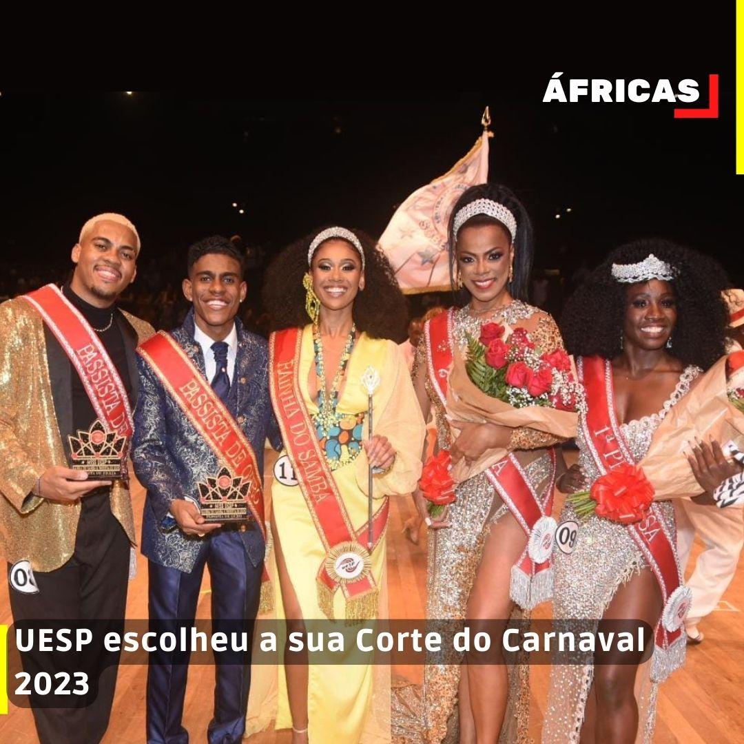 UESP escolheu a sua Corte do Carnaval 2023