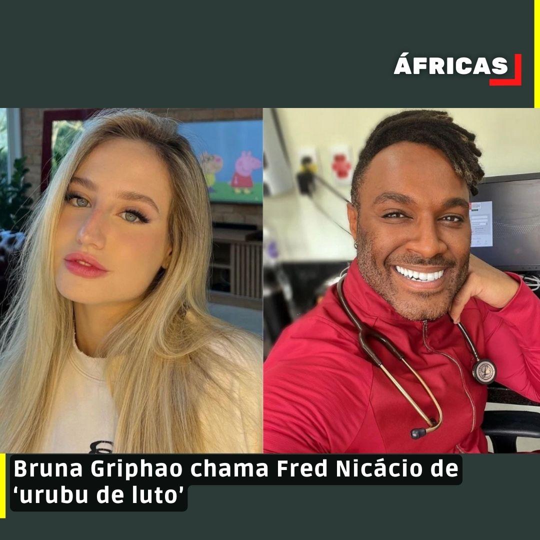Bruna Griphao chama Fred Nicácio de ‘urubu de luto’