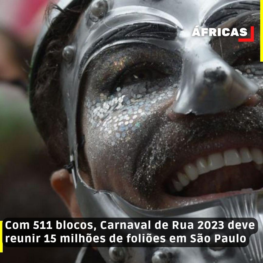 Com 511 blocos, Carnaval de Rua 2023 deve reunir 15 milhões de foliões em São Paulo
