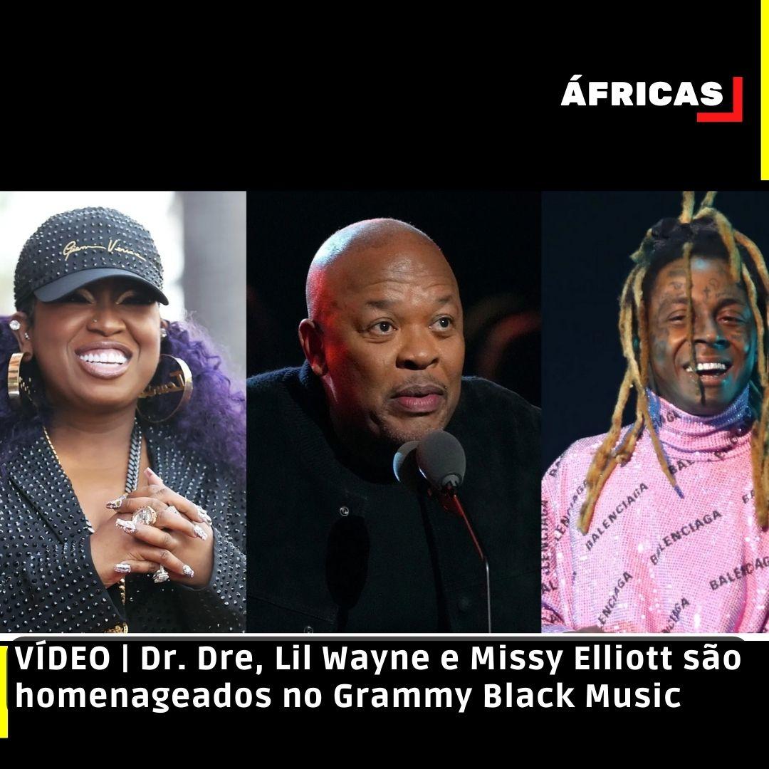 VÍDEO | Dr. Dre, Lil Wayne e Missy Elliott são homenageados no Grammy Black Music