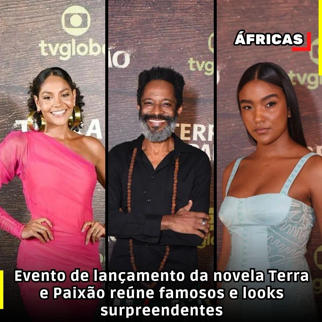 Evento de lançamento da novela Terra e Paixão reúne famosos e looks surpreendentes