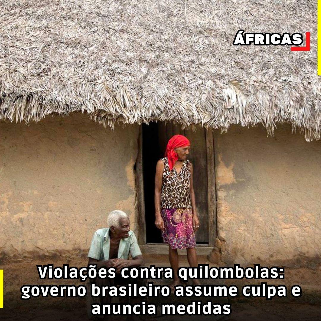 Violações contra quilombolas: governo brasileiro assume culpa e anuncia medidas