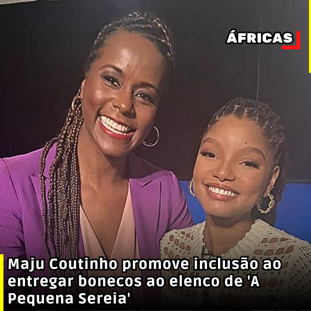 Maju Coutinho promove inclusão ao entregar bonecos produzidos por mulheres negras ao elenco de 'A Pequena Sereia'.