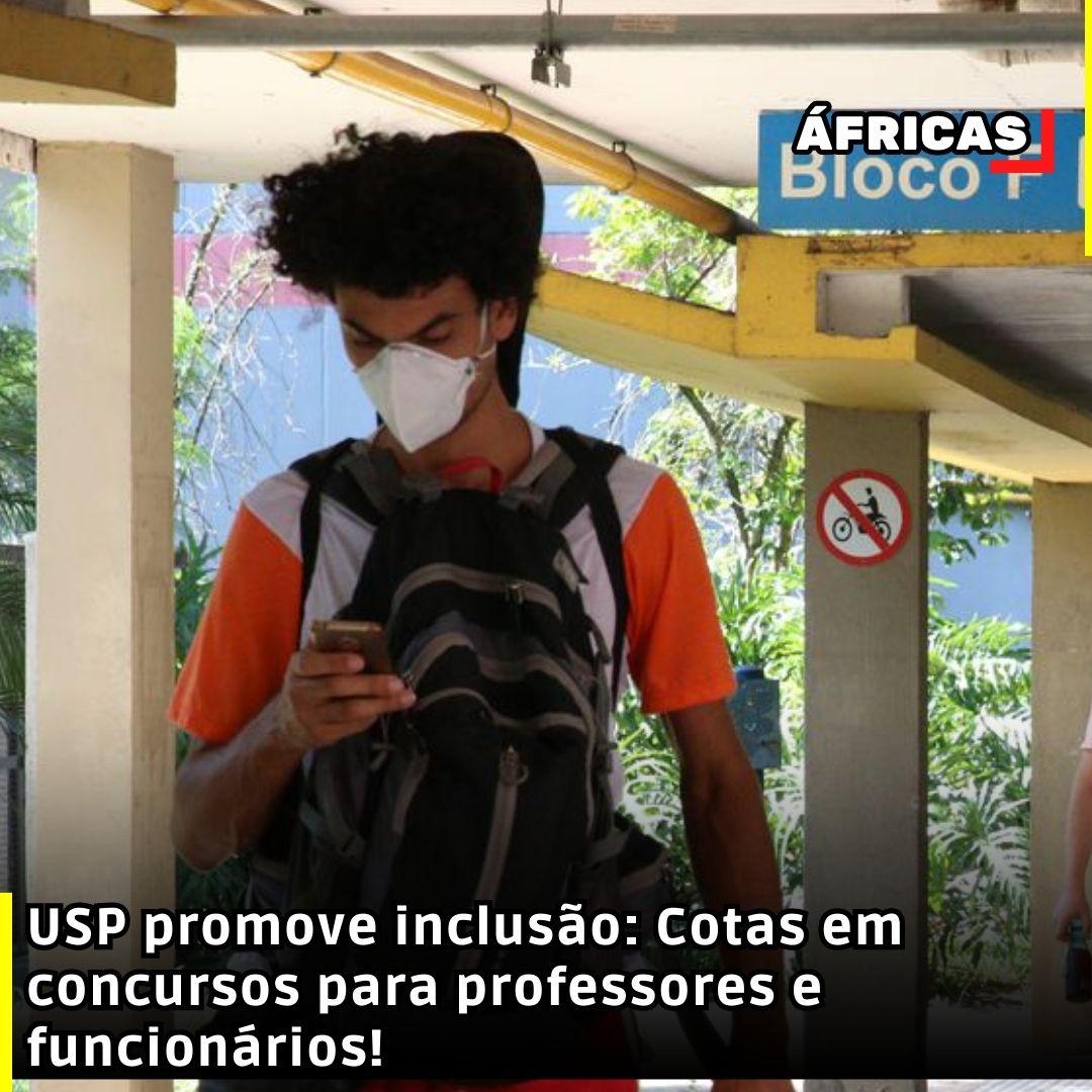 USP promove inclusão: Cotas em concursos para professores e funcionários!