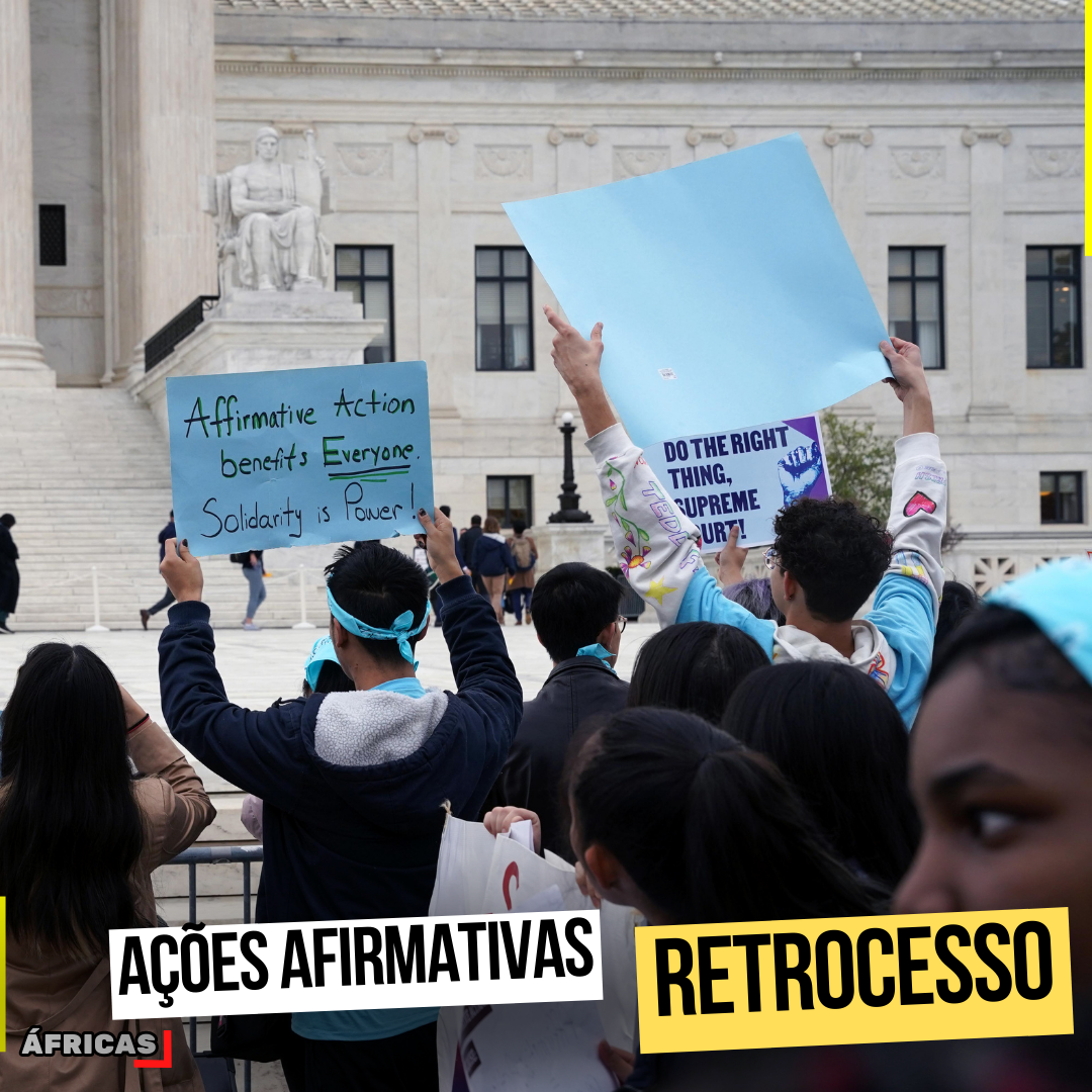 Ações Afirmativas em risco: Suprema corte dos EUA  derruba medida Histórica