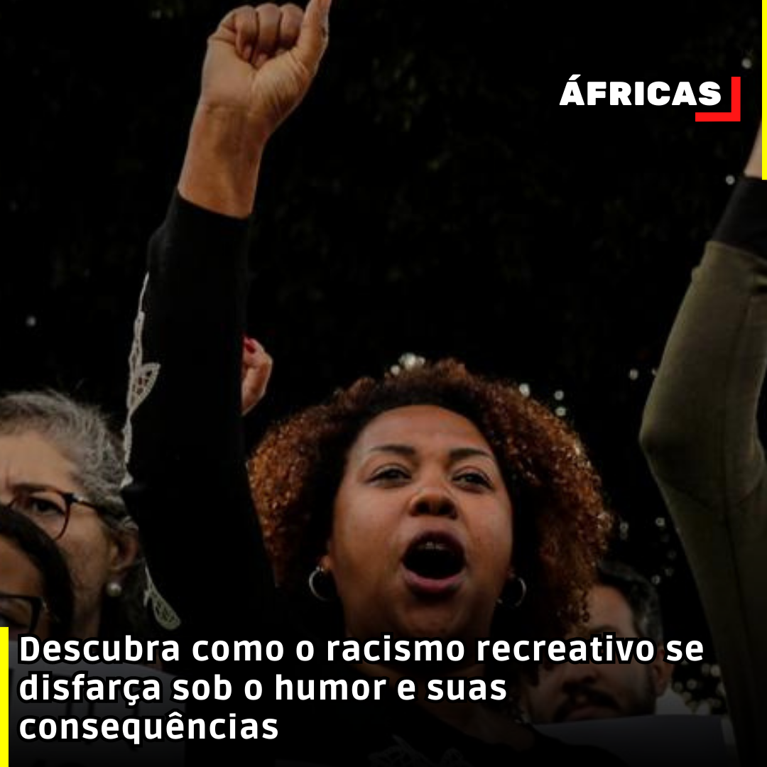 Descubra como o racismo recreativo se disfarça sob o humor e suas consequências