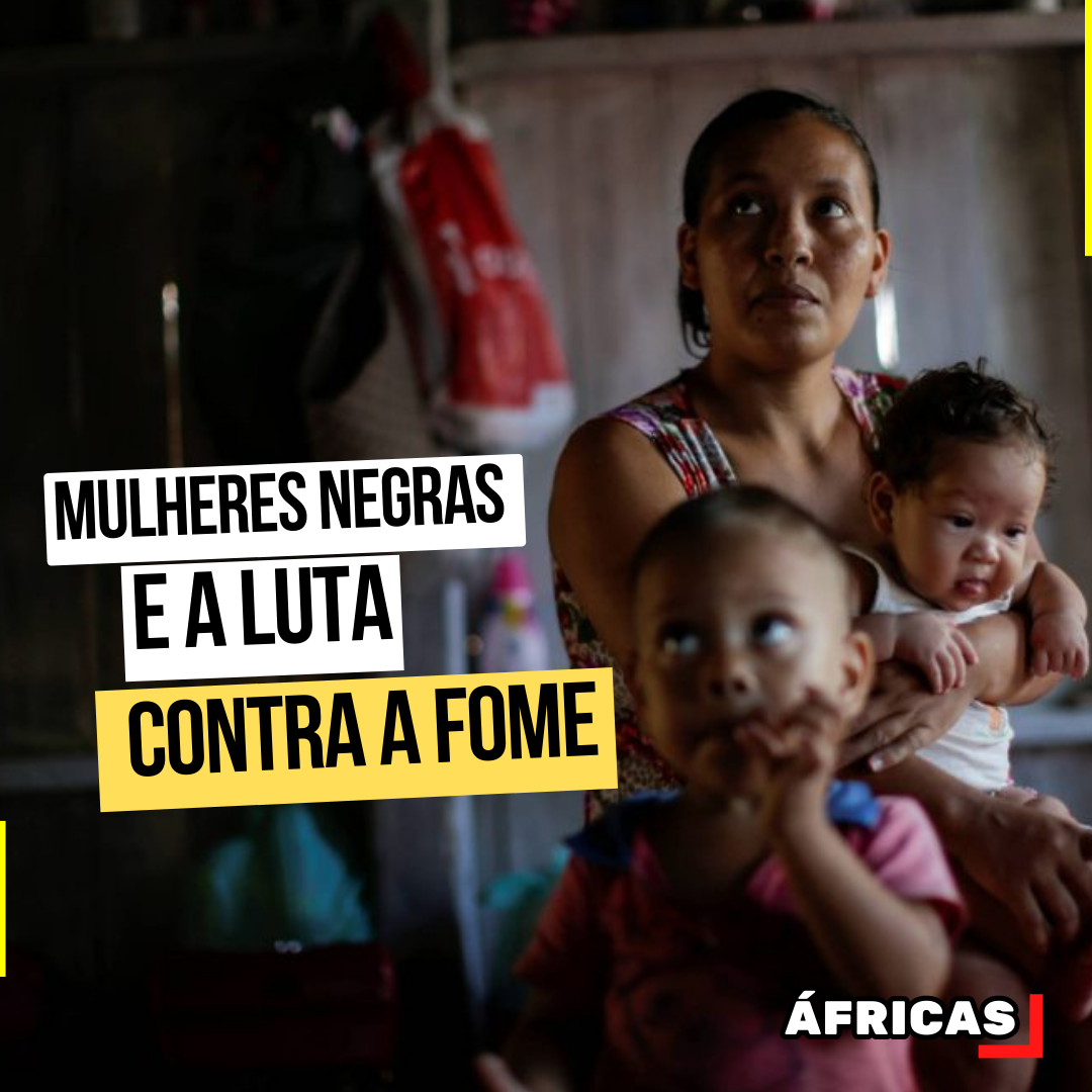Desigualdade à mesa: A realidade das mulheres negras e a fome no Brasil