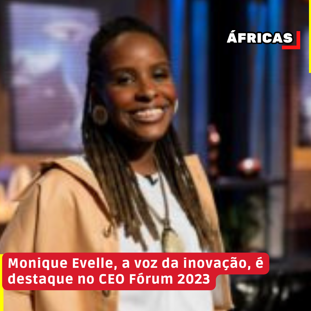 Monique Evelle, a voz da inovação, é destaque no CEO Fórum 2023