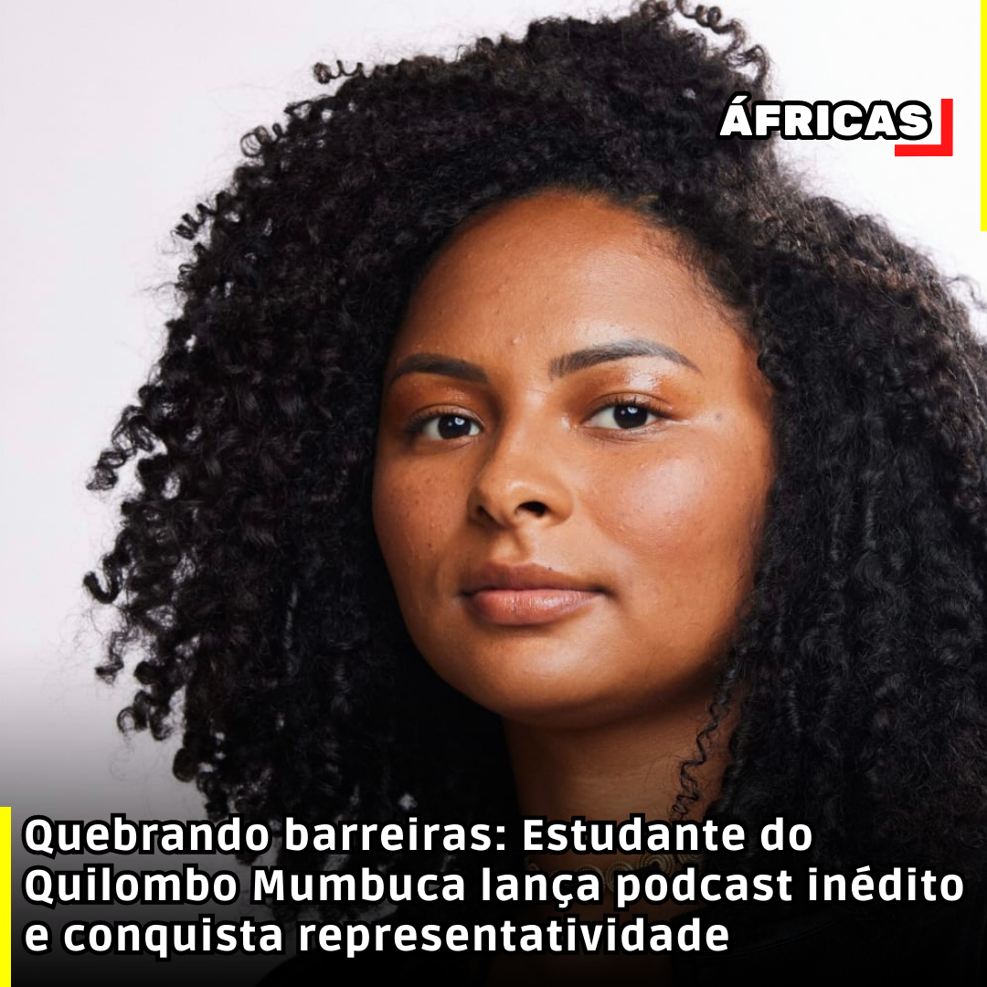 Quebrando barreiras: Estudante do Quilombo Mumbuca lança podcast inédito e conquista representatividade