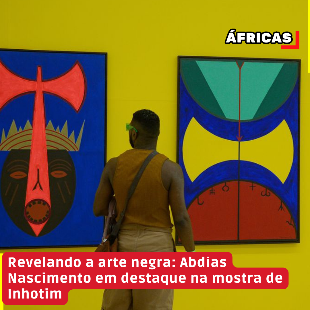 Revelando a arte negra: Abdias Nascimento em destaque na mostra de Inhotim