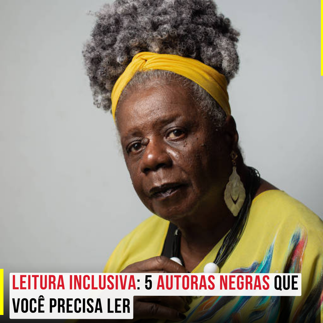 Leitura inclusiva: 5 autoras negras que você precisa ler