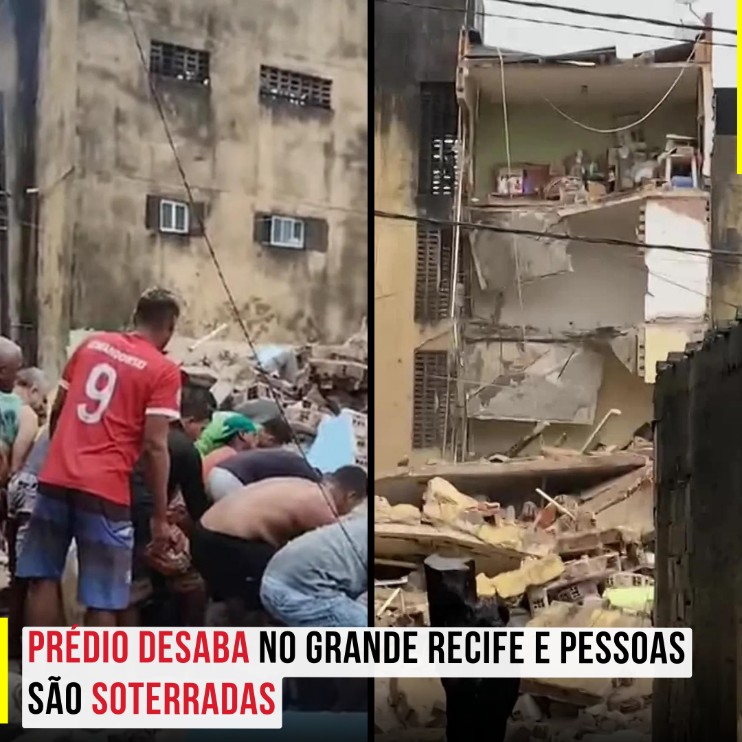Prédio desaba no grande Recife e pessoas são soterradas