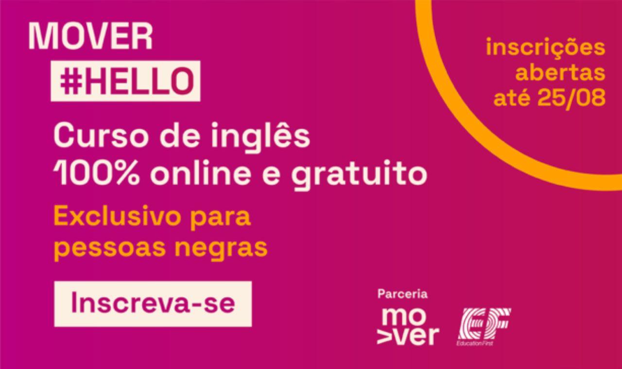 Ainda dá tempo: inscrições para as bolsas de inglês do MOVER vão até o dia 25 de agosto