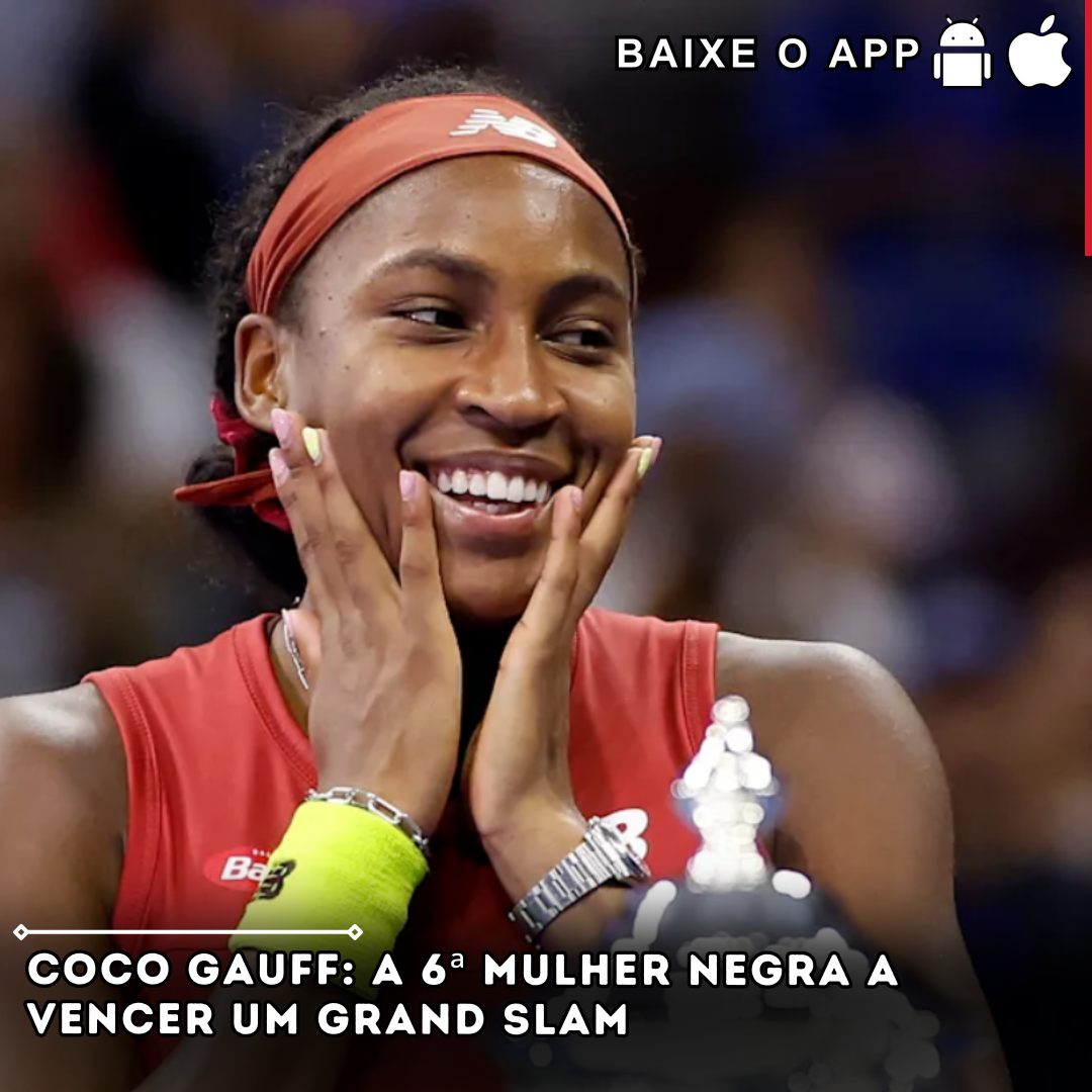 Coco Gauff: A 6ª mulher Negra a vencer um Grand Slam