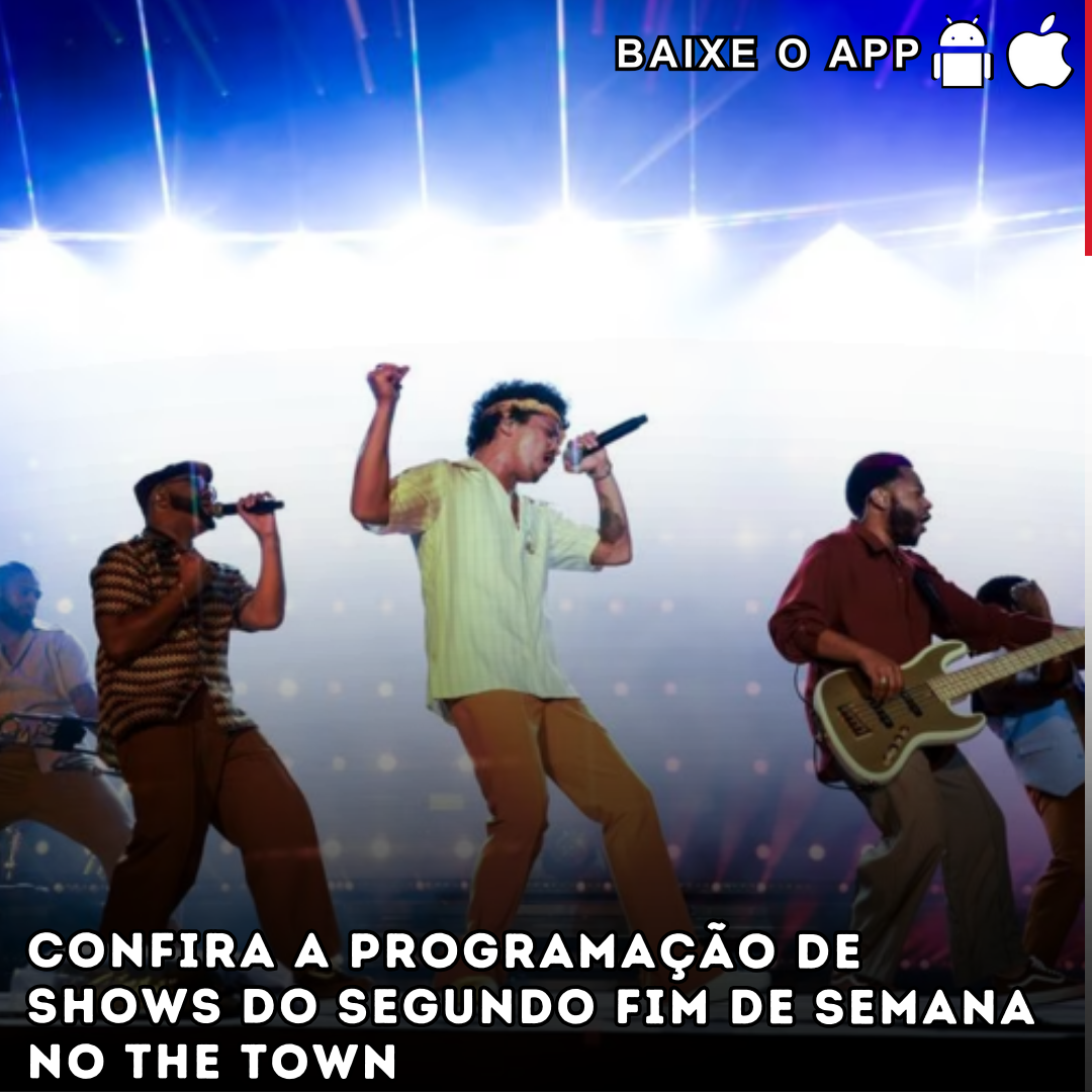 Confira a programação de Shows do segundo fim de semana no The Town