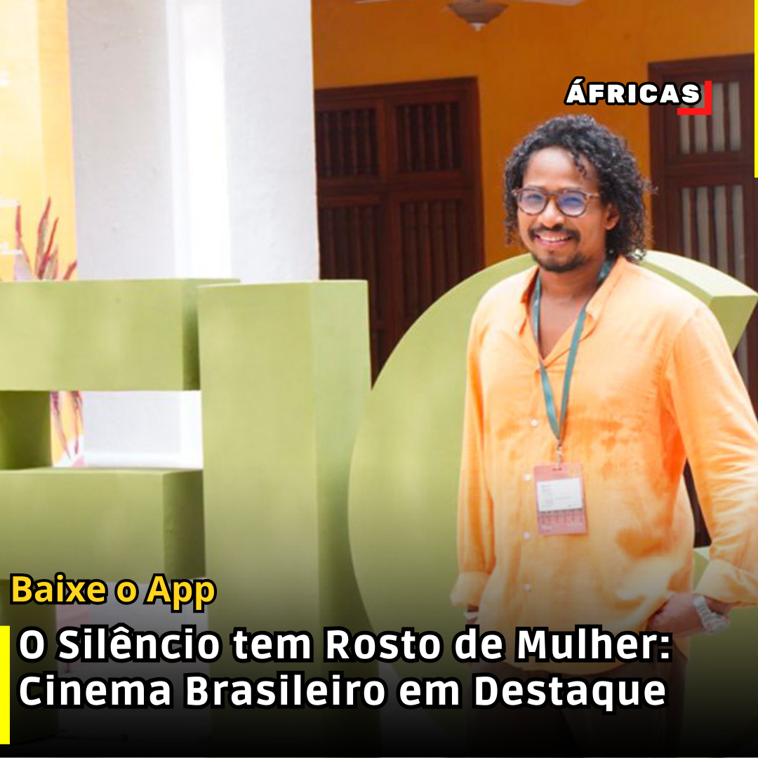 O Silêncio tem Rosto de Mulher: Cinema Brasileiro em Destaque