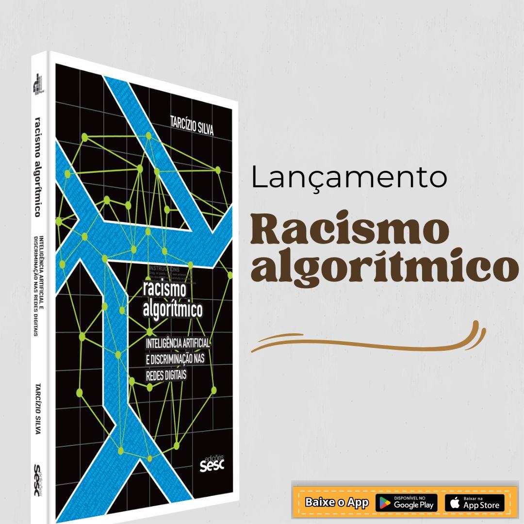 Racismo Algorítmico: Desvendando Preconceitos Digitais