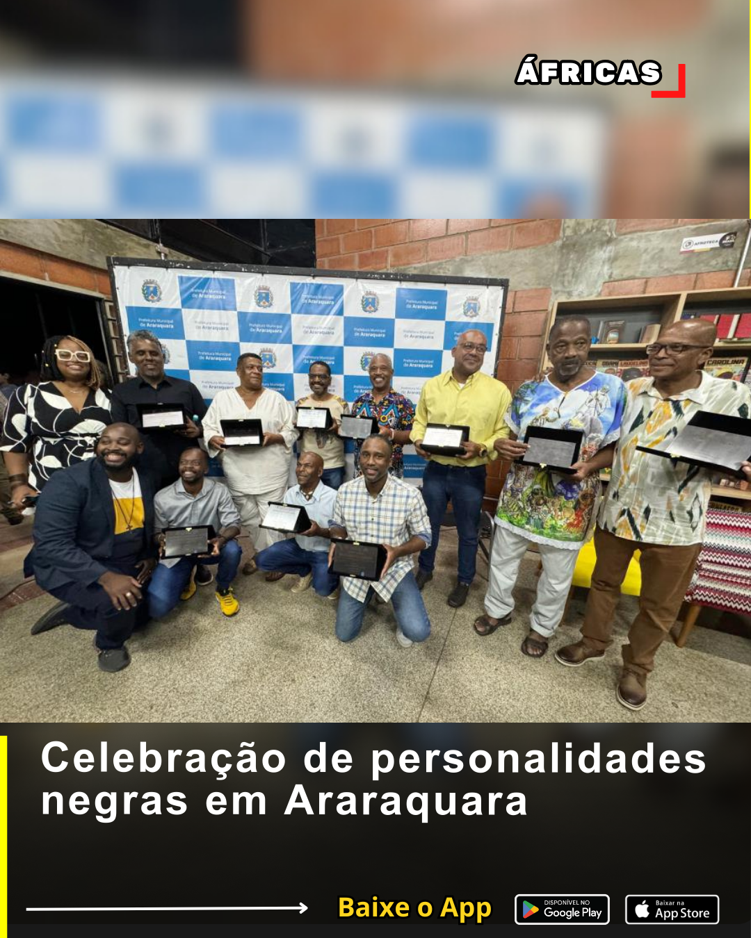 Celebração de personalidades negras em Araraquara