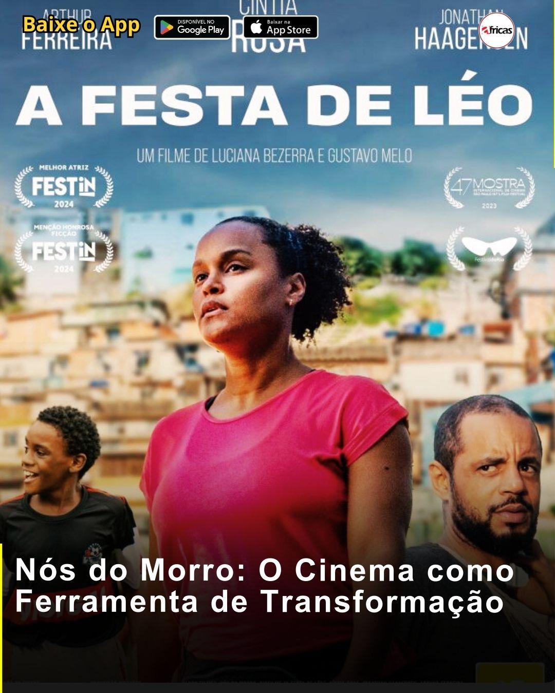 VÍDEO | Nós do Morro: O Cinema como Ferramenta de Transformação