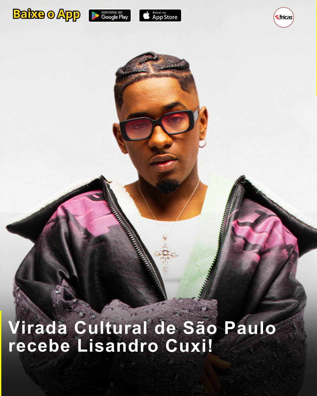 Virada Cultural de São Paulo recebe Lisandro Cuxi!