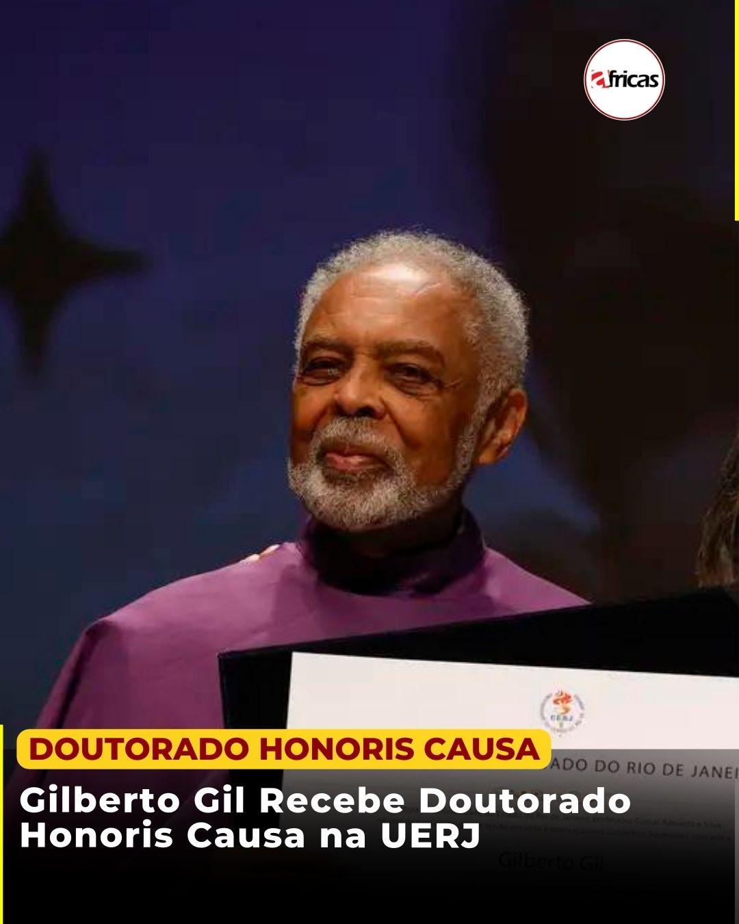Gilberto Gil Recebe Doutorado Honoris Causa na UERJ
