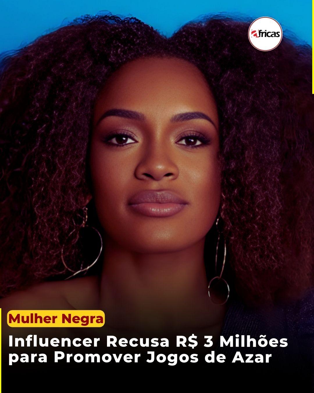 Influencer Recusa R$ 3 Milhões para Promover Jogos de Azar