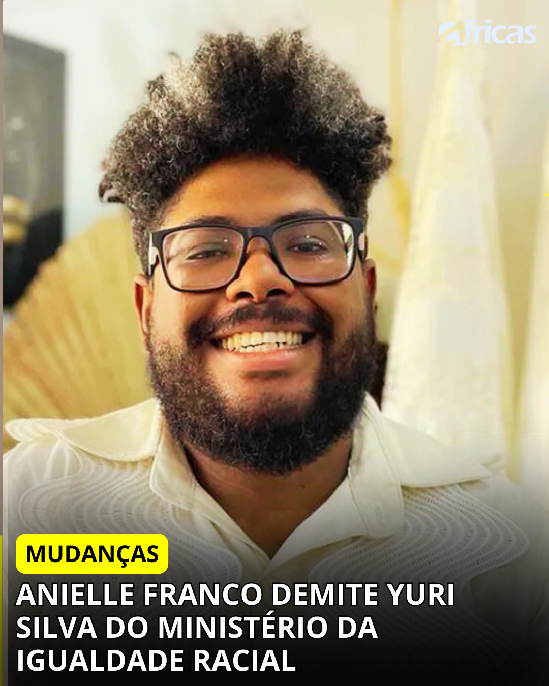 Anielle Franco demite Yuri Silva do Ministério da Igualdade Racial