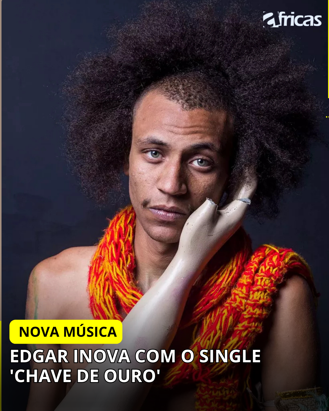 Edgar inova com o single 'Chave de Ouro'