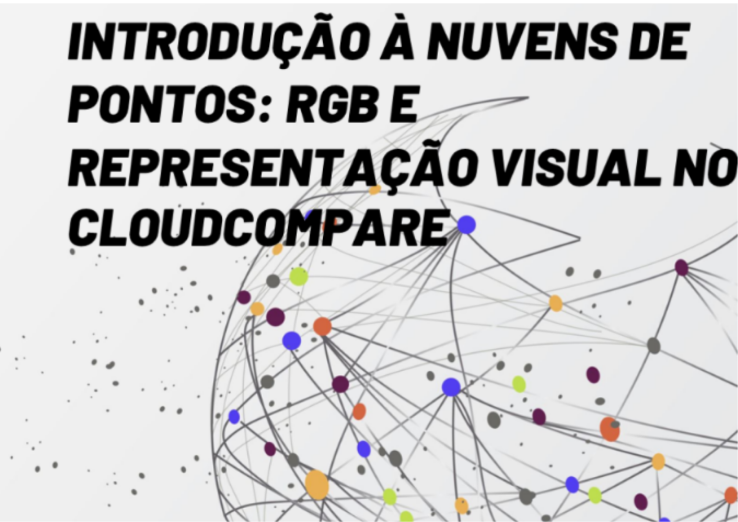 Engenharia digital ganha reforço com nova plataforma de ensino técnico focada em nuvens de pontos