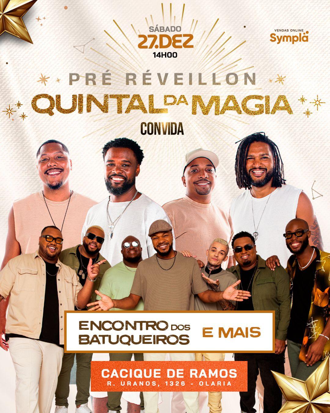 Pré-réveillon do Quintal da Magia convida Encontro de Batuqueiros no Cacique de Ramos