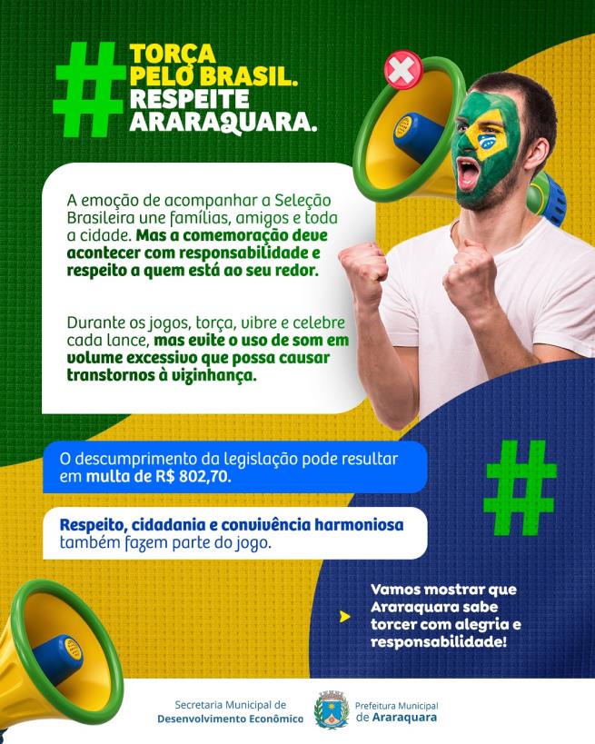 Araraquara alerta sobre multas por som alto e fogos de artifício na Copa do Mundo