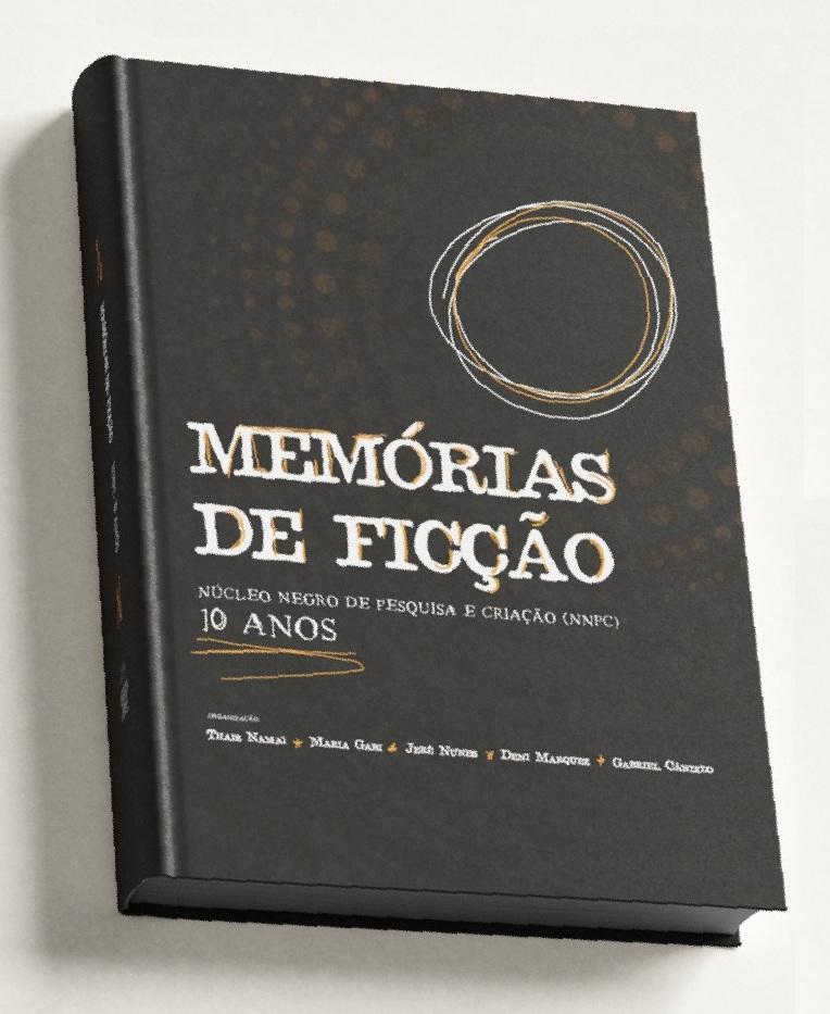 Lançamento do fotolivro Memórias de Ficção - NNPC 10 Anos acontece no iBT