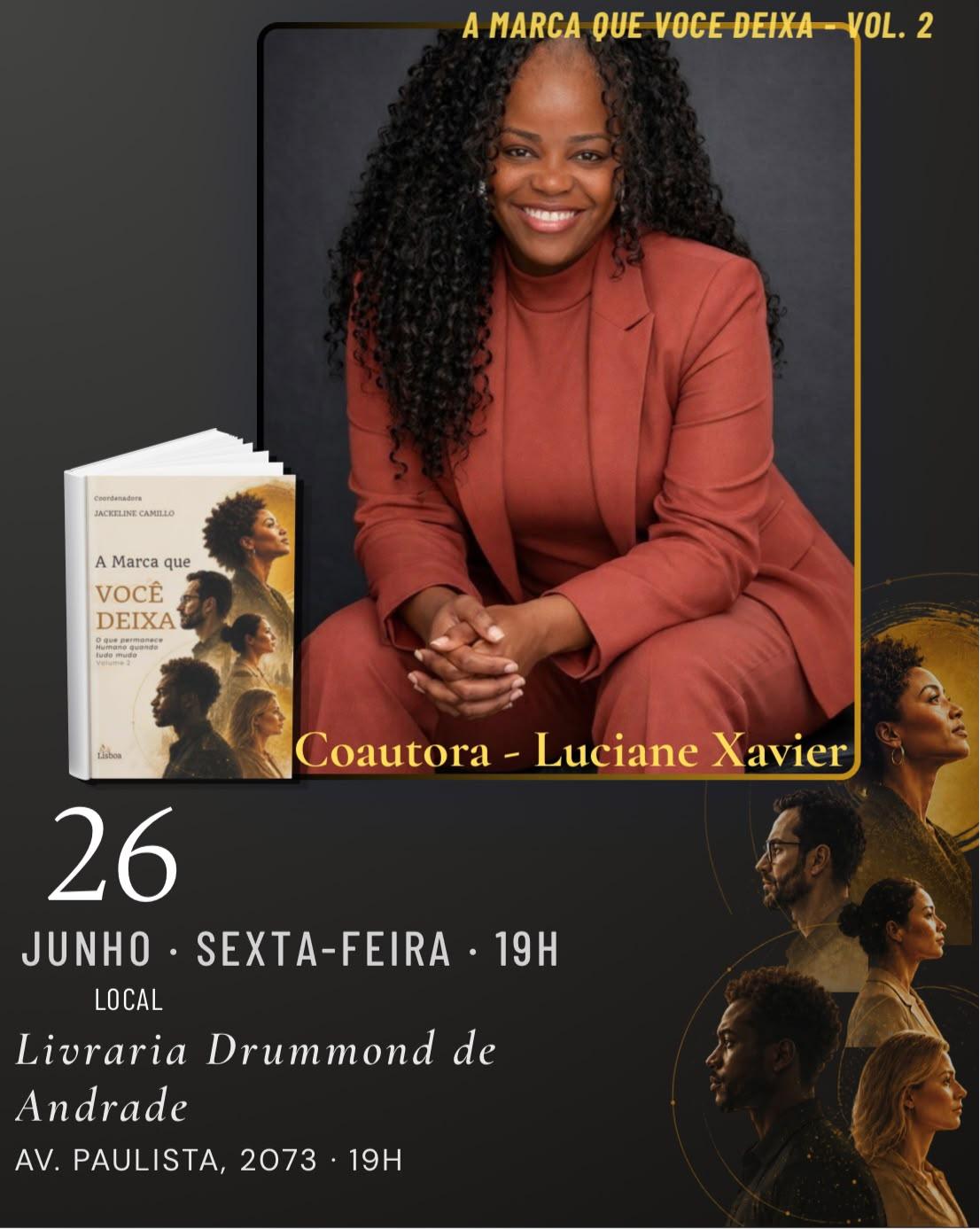 Luciane Xavier celebra participação como coautora em livro sobre legado, propósito e transformação humana