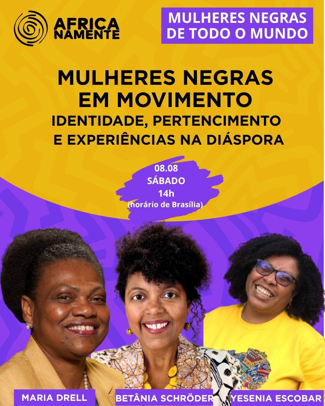 Mulheres negras em movimento debate identidade e diáspora contemporânea