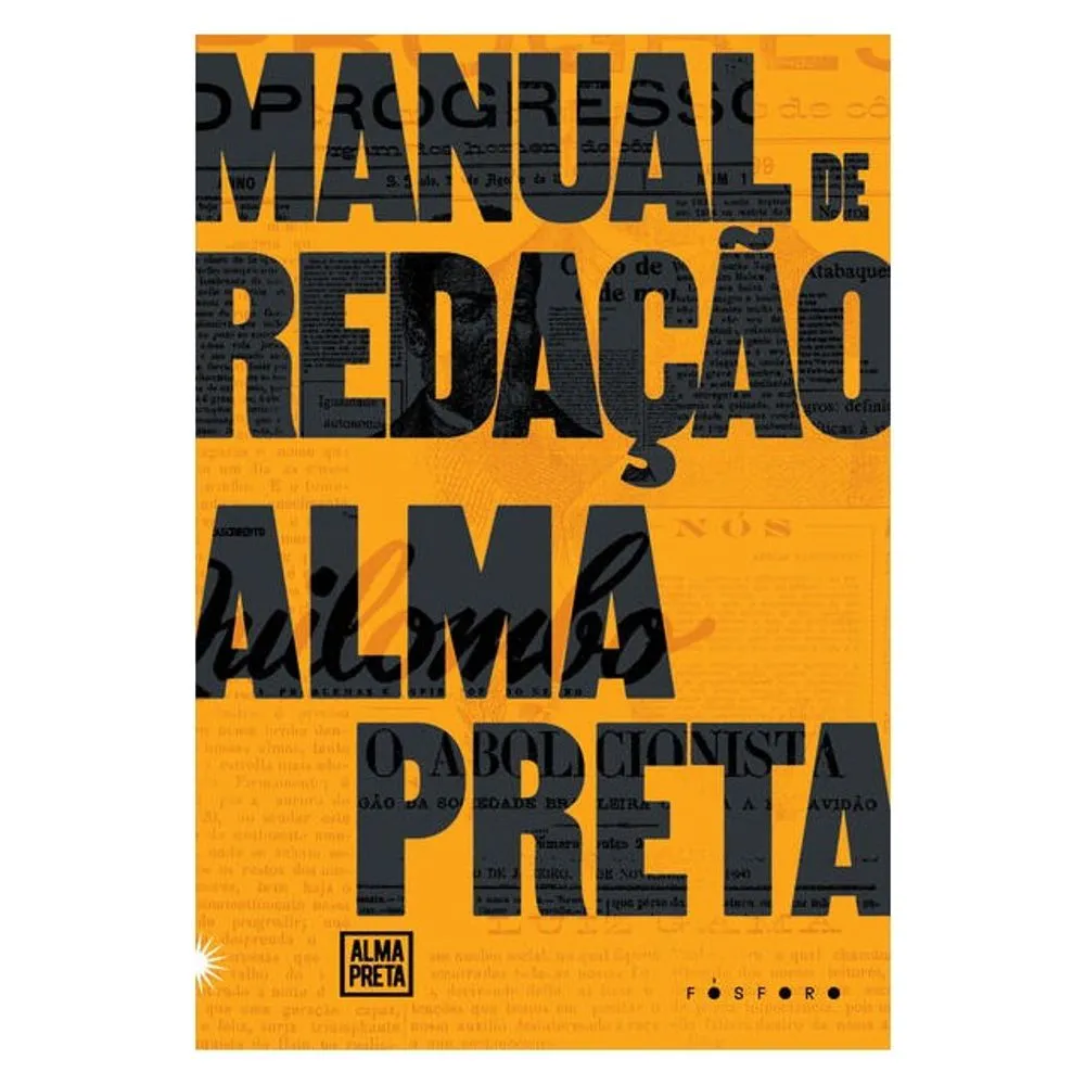 Alma preta lança manual de redação voltado ao jornalismo antirracista no brasil