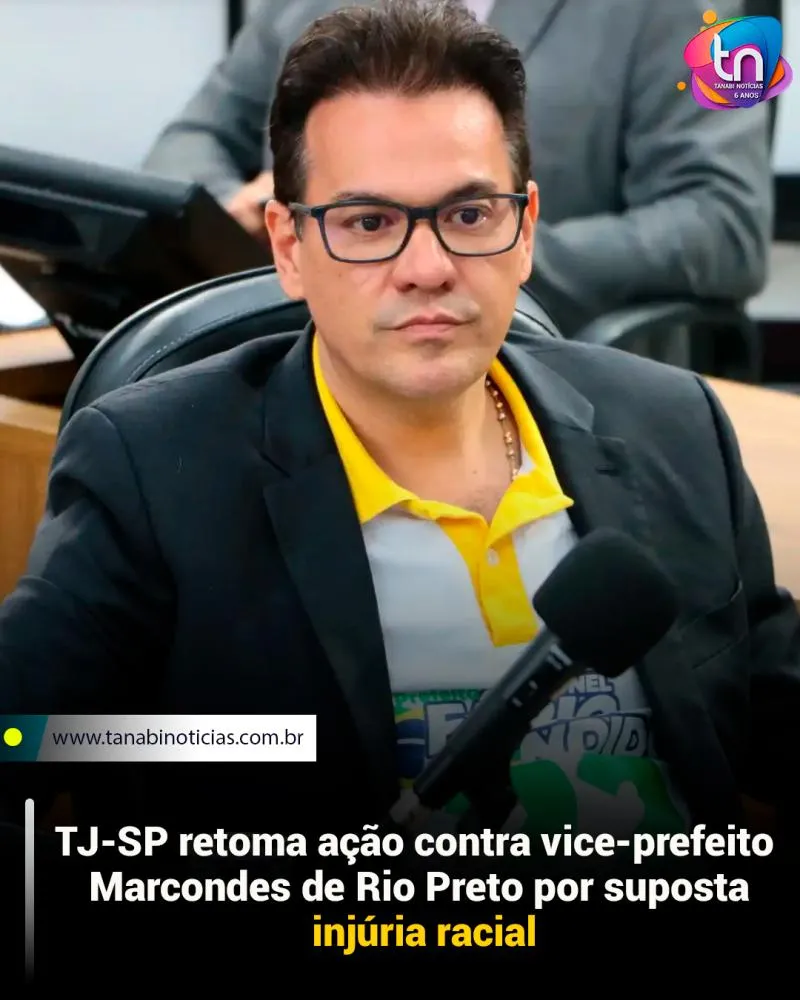 TJ-SP retoma ação penal por injúria racial contra vice-prefeito de Rio Preto