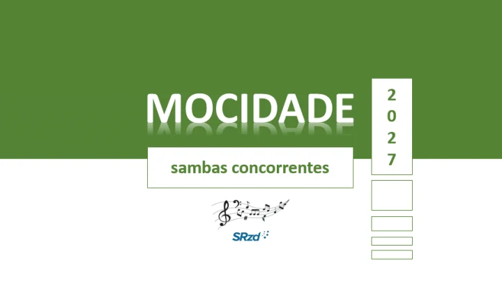 Eliminatórias 2027: conheça os sambas concorrentes na Mocidade