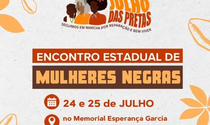 Encontro Estadual de Mulheres Negras reúne ativistas em Teresina