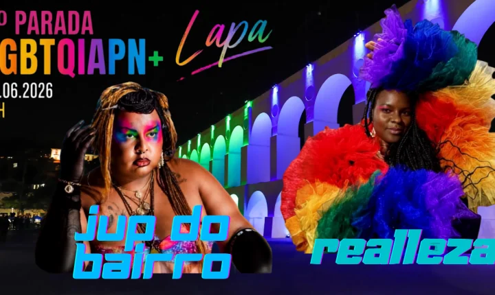 ‘Jup do Bairro’ e ‘Realleza’ são algumas das atrações da Parada LGBTQIAPN+ da Lapa 2026