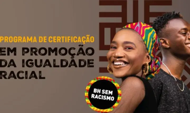 Inscrições para o Selo BH Sem Racismo são prorrogadas pela Prefeitura de BH